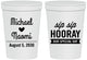 Personalized Wedding 16 oz Stadium Cups - Sip Sip Hooray | 437