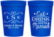 Personalized Wedding 16 oz Stadium Cups - Eat Drink Be Married | 463
