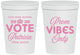 Personalized Prom 16 oz Stadium Cups - Queen Vote | 50017