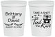 Personalized Wedding 16 oz Stadium Cups - Take A Shot We Tied The Knot | 553