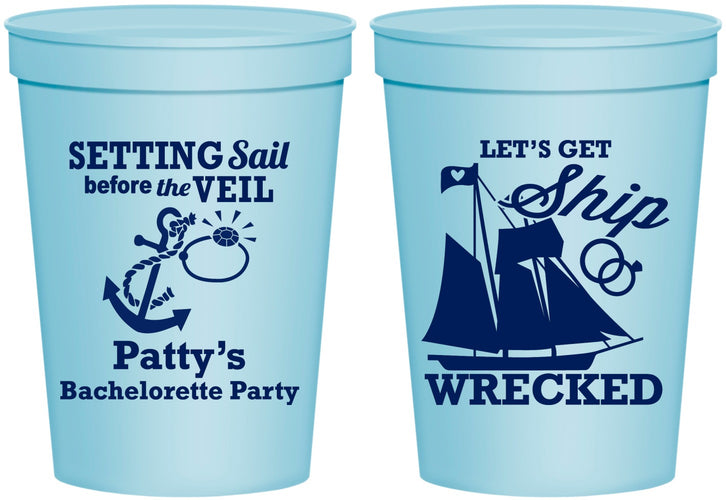 Personalized Bachelorette 16 oz Stadium Cups - Lets Get Ship Wrecked | 60011