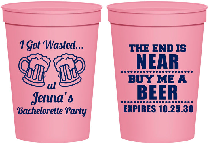 Personalized Bachelorette 16 oz Stadium Cups - I Got Wasted | 60015