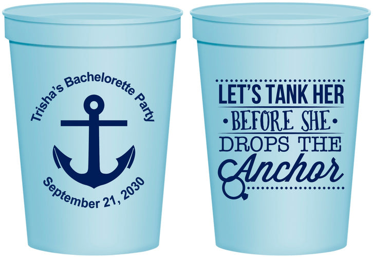 Personalized Bachelorette 16 oz Stadium Cups - Tank Her Drop Anchor | 60026