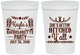 Personalized Bachelorette 16 oz Stadium Cups - Getting Hitched Yall | 60047