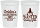Personalized Bachelorette 16 oz Stadium Cups - Wanted Rowdy Girls | 60049