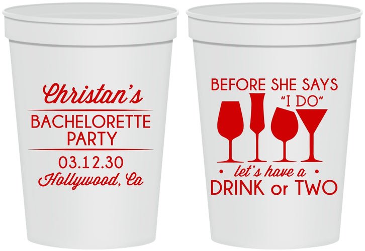 Personalized Bachelorette 16 oz Stadium Cups - Before She Says I Do | 60064