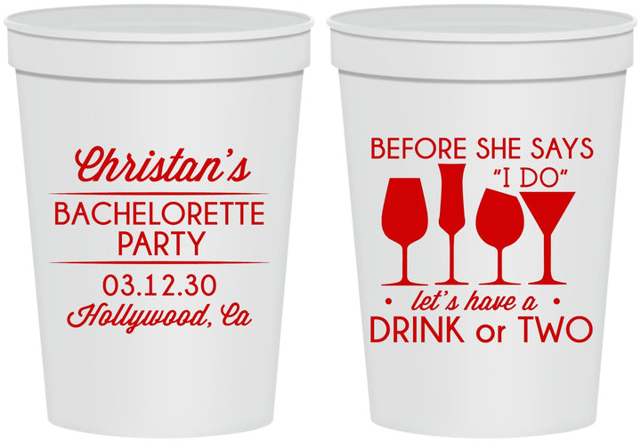 Personalized Bachelorette 16 oz Stadium Cups - Before She Says I Do | 60064