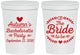 Personalized Bachelorette 16 oz Stadium Cups - Bride To Be | 60088