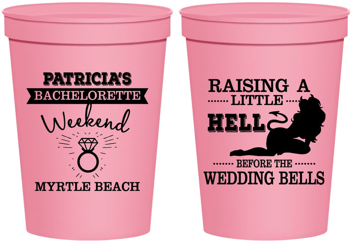 Personalized Bachelorette 16 oz Stadium Cups - Raising A Little Hell | 60104