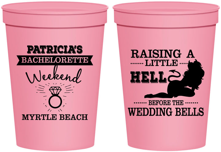 Personalized Bachelorette 16 oz Stadium Cups - Raising A Little Hell | 60104