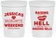 Personalized Bachelorette 16 oz Stadium Cups - Raising A Little Hell | 60106