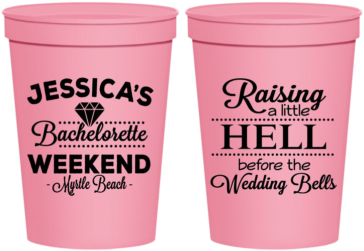 Personalized Bachelorette 16 oz Stadium Cups - Raising A Little Hell | 60107