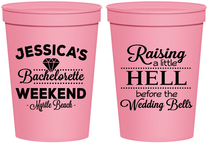 Personalized Bachelorette 16 oz Stadium Cups - Raising A Little Hell | 60107