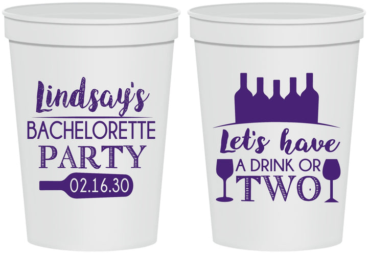 Personalized Bachelorette 16 oz Stadium Cups - Wine Drink Or Two | 60178