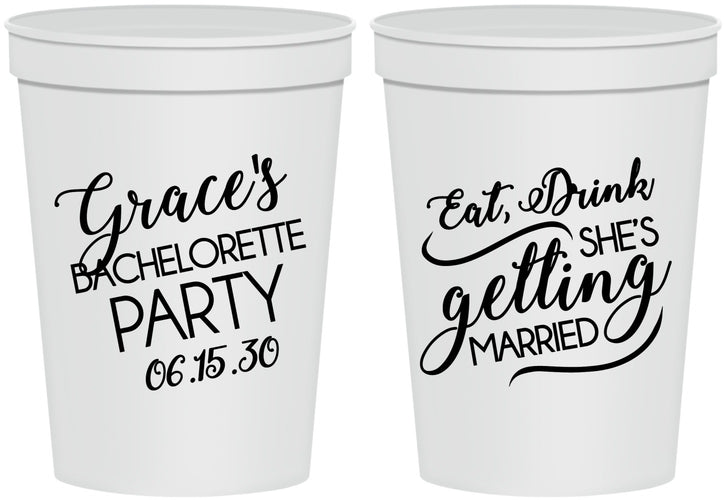Personalized Bachelorette 16 oz Stadium Cups - Eat Drink Getting Married | 60181