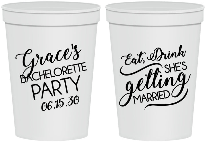 Personalized Bachelorette 16 oz Stadium Cups - Eat Drink Getting Married | 60181