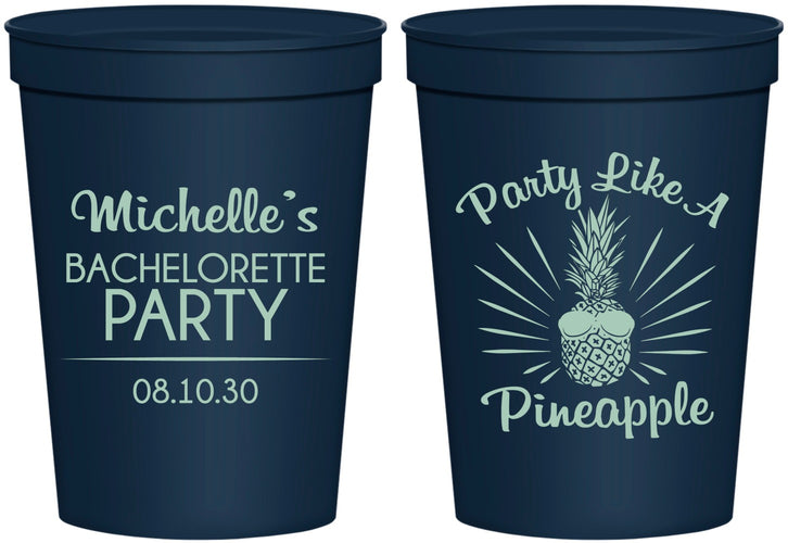 Personalized Bachelorette 16 oz Stadium Cups - Party Like A Pineapple | 60193