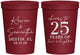 Personalized Anniversary 16 oz Stadium Cups - 25 Years Of Marriage | 80032