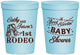 Personalized Baby Shower 16 oz Stadium Cups - Rodeo Boot Scootin | 90103