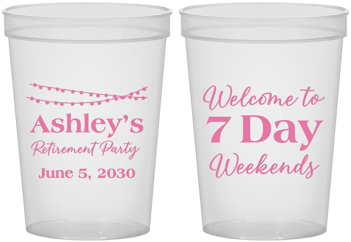 Custom Retirement 16 oz Translucent Cups - 7 Day Weekends | 150004