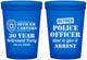 Custom Retirement 16 oz Translucent Cups - Police Officer | 150010