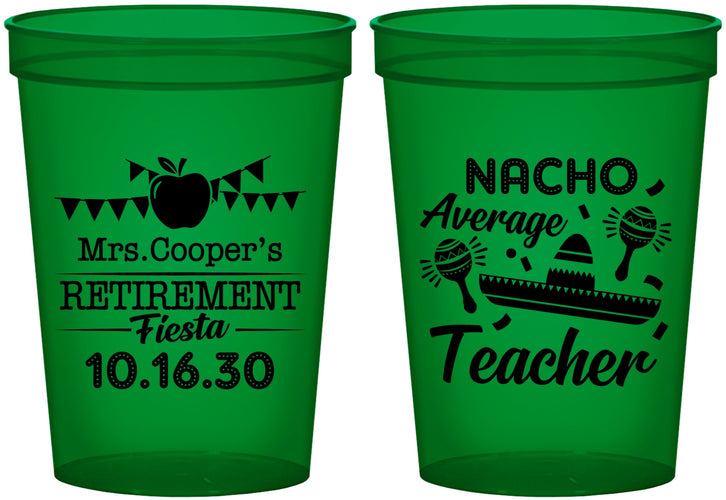 Custom Retirement 16 oz Translucent Cups - Nacho Average Teacher | 150023