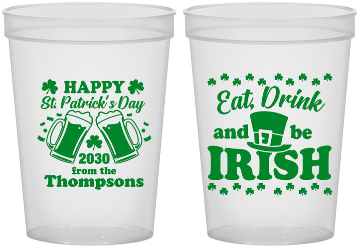 Custom St Patricks Day 16 oz Translucent Cups - Eat Drink Be Irish | 200002