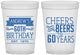 Custom Birthday 16 oz Translucent Cups - Cheers Beers To 60 Years | 20001