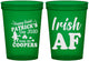 Custom St Patricks Day 16 oz Translucent Cups - Irish Af Leprechaun | 200012