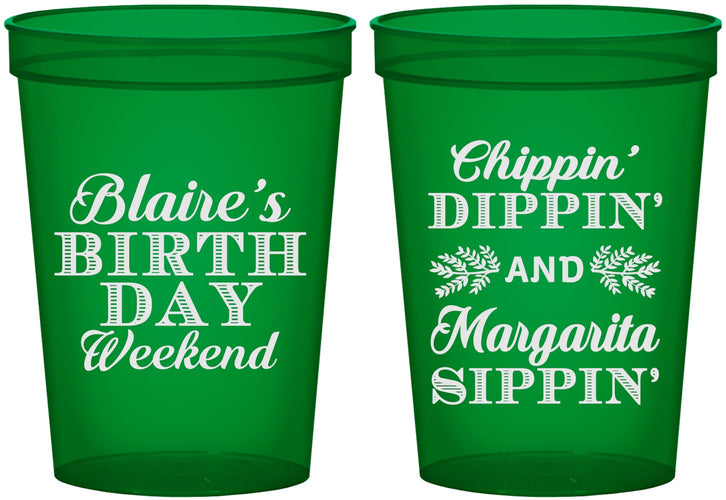 Custom Birthday 16 oz Translucent Cups - Chippin Dippin Sippin | 20008