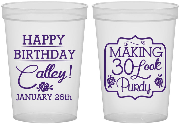 Custom Birthday 16 oz Translucent Cups - 30 Look Purdy | 20022