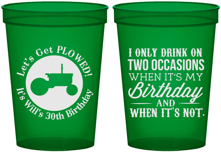 Custom Birthday 16 oz Translucent Cups - 30th Lets Get Plowed | 20039