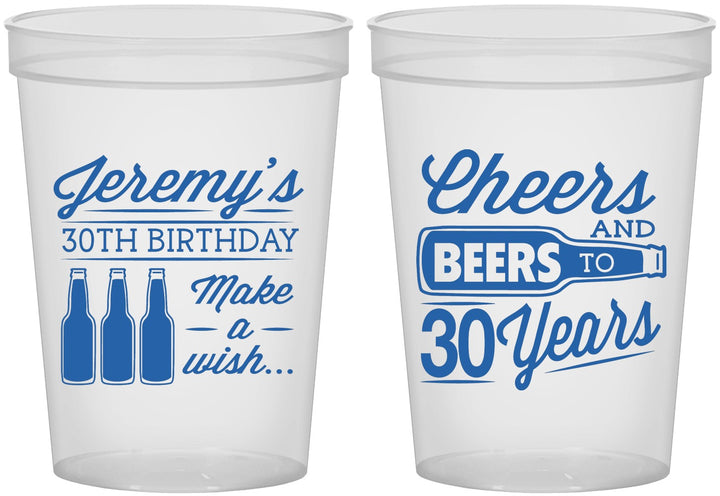 Custom Birthday 16 oz Translucent Cups - Cheers Beers To 30 Years | 20076