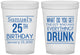 Custom Birthday 16 oz Translucent Cups - 25th | 20094