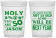 Custom Birthday 16 oz Translucent Cups - 50th | 20122