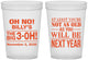 Custom Birthday 16 oz Translucent Cups - 30th Big 3 Oh | 20125