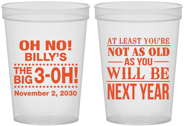 Custom Birthday 16 oz Translucent Cups - 30th Big 3 Oh | 20125