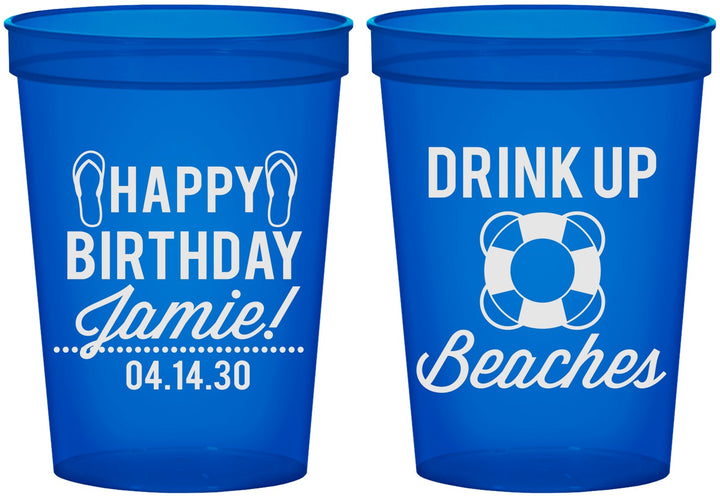 Custom Birthday 16 oz Translucent Cups - Drink Up Beaches | 20207