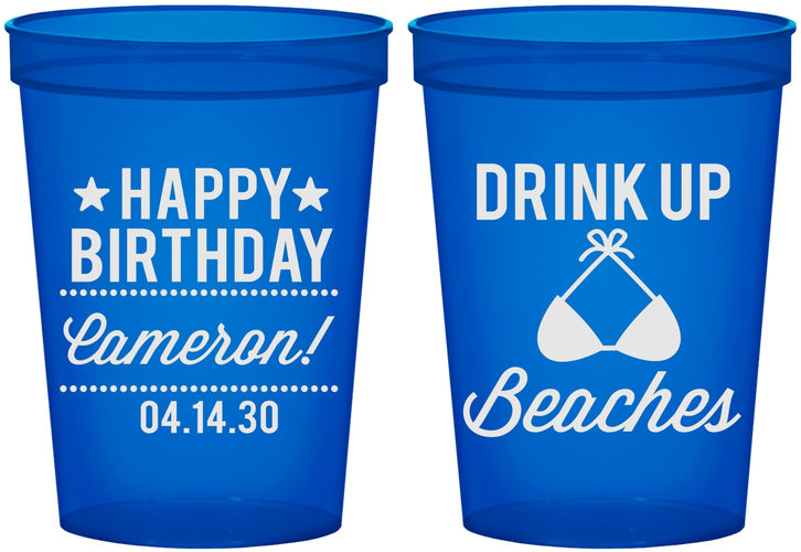 Custom Birthday 16 oz Translucent Cups - Drink Up Beaches | 20208
