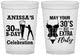Custom Birthday 16 oz Translucent Cups - 30th Flirty At Thirty | 20236