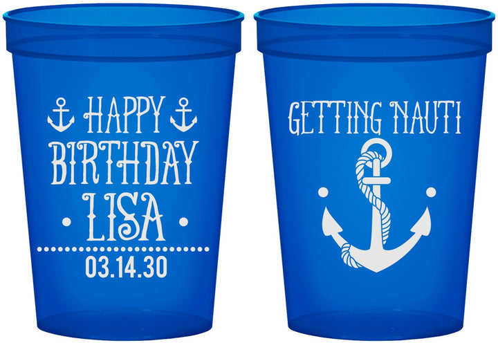 Custom Birthday 16 oz Translucent Cups - Getting Nauti | 20239