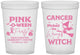 Custom Awareness 16 oz Translucent Cups - Wrong Witch | 230010