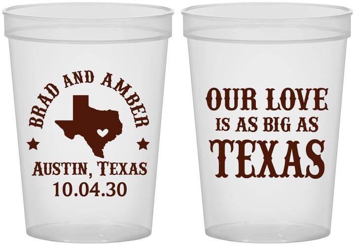 Custom Wedding 16 oz Translucent Cups - Our Love Is As Big As Texas | 236