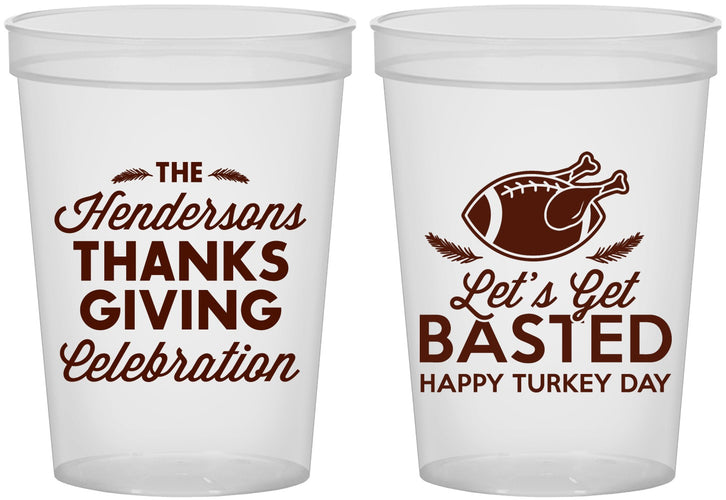 Custom Thanksgiving 16 oz Translucent Cups - Lets Get Basted | 260003