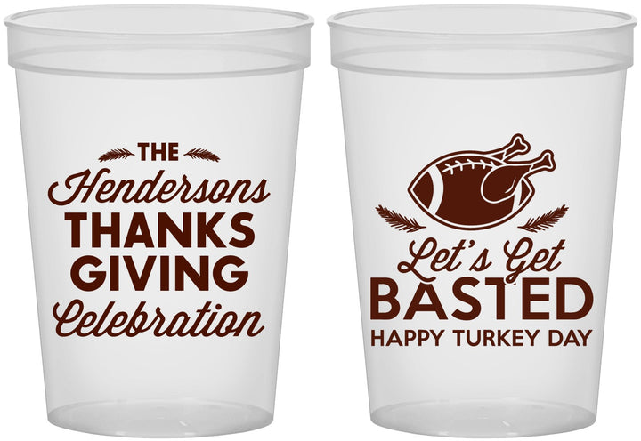 Custom Thanksgiving 16 oz Translucent Cups - Lets Get Basted | 260003