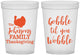Custom Thanksgiving 16 oz Translucent Cups - Gobble Til You Wobble | 260004