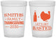 Custom Thanksgiving 16 oz Translucent Cups - Lets Get Basted | 260008