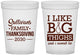 Custom Thanksgiving 16 oz Translucent Cups - Big Thighs | 260011