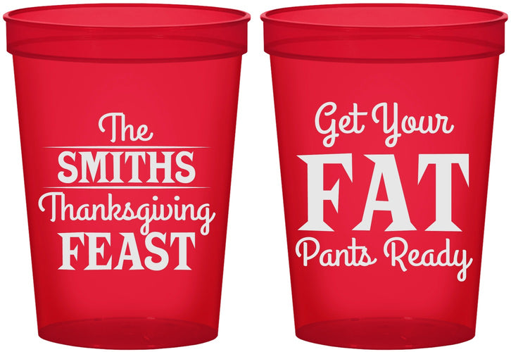 Custom Thanksgiving 16 oz Translucent Cups - Fat Pants Ready | 260045
