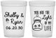 Custom Wedding 16 oz Translucent Cups - You Are The Light Of My Life | 262